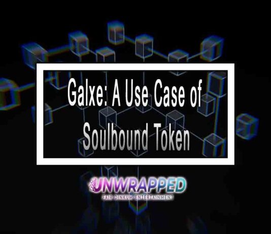 Galxe: A Use Case of Soulbound Token Galxe: A Use Case of Soulbound Token