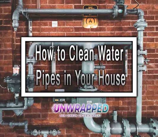 How to Clean Water Pipes in Your House