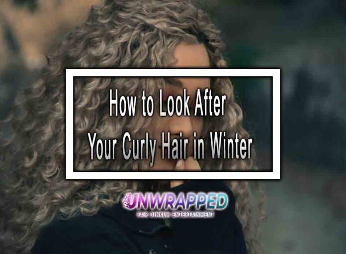 How to Look After Your Curly Hair in Winter How to Look After Your Curly Hair in Winter