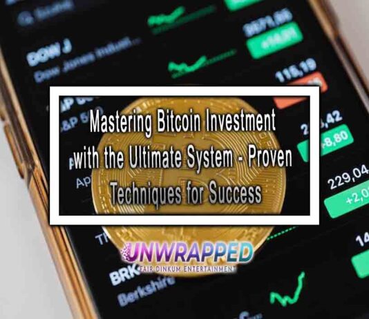 Mastering Bitcoin Investment with the Ultimate System - Proven Techniques for Success