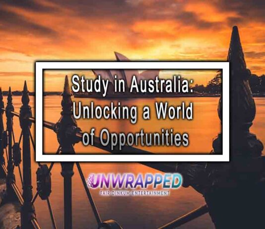 Study in Australia: Unlocking a World of Opportunities