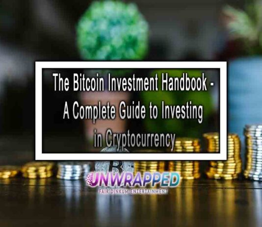 The Bitcoin Investment Handbook - A Complete Guide to Investing in Cryptocurrency