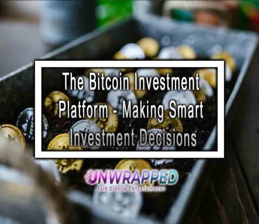The Bitcoin Investment Platform - Making Smart Investment Decisions