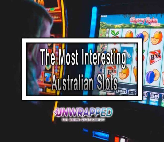 The Most Interesting Australian Slots