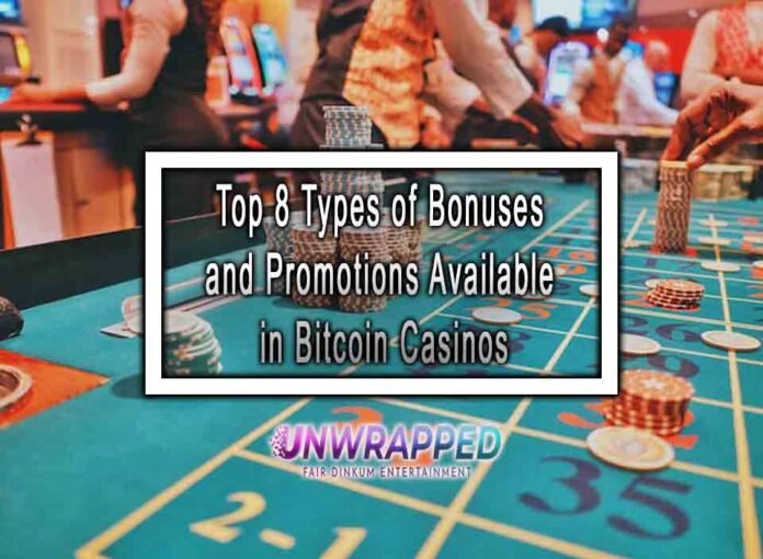 Top 8 Types of Bonuses and Promotions Available in Bitcoin Casinos