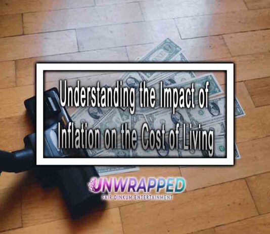 Understanding the Impact of Inflation on the Cost of Living