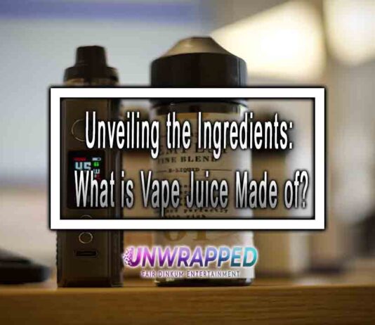 Unveiling the Ingredients: What is Vape Juice Made of?