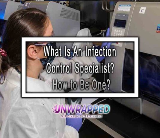 What Is An Infection Control Specialist? How to Be One?