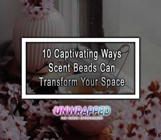 10 Captivating Ways Scent Beads Can Transform Your Space