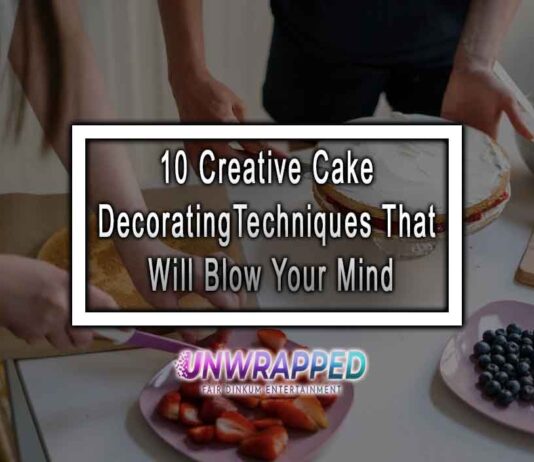 10 Creative Cake Decorating Techniques That Will Blow Your Mind