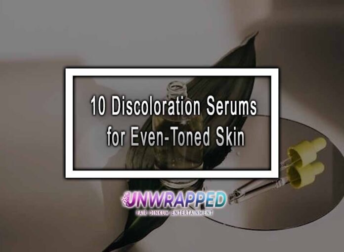 10 Discoloration Serums for Even-Toned Skin