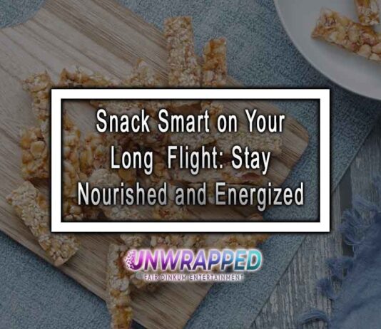 10 Nutritious Snacks to Pack for Long Flights