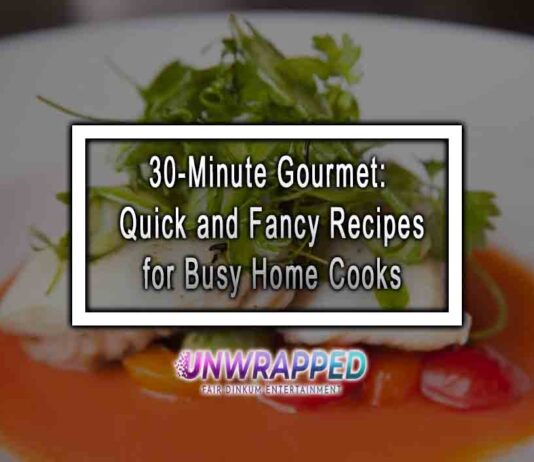 30-Minute Gourmet: Quick and Fancy Recipes for Busy Home Cooks 30-Minute Gourmet: Quick and Fancy Recipes for Busy Home Cooks