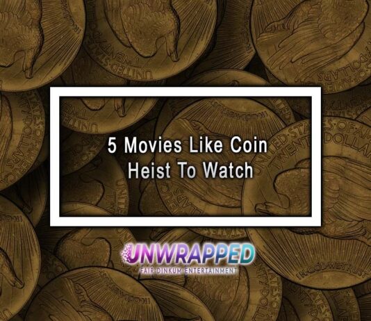 5 Movies Like Coin Heist To Watch 5 Movies Like Coin Heist To Watch