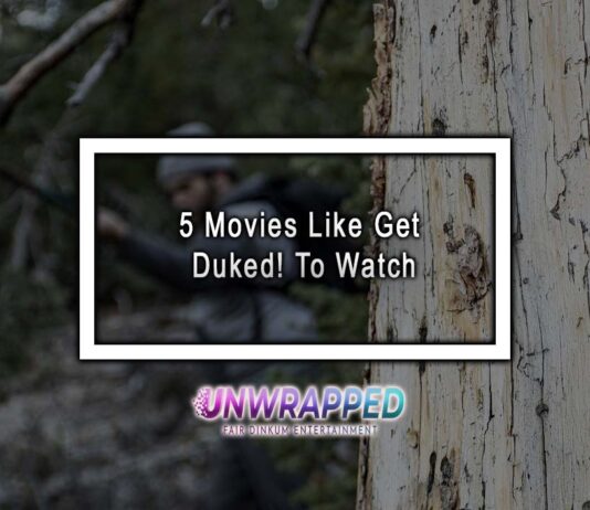 5 Movies Like Get Duked! To Watch