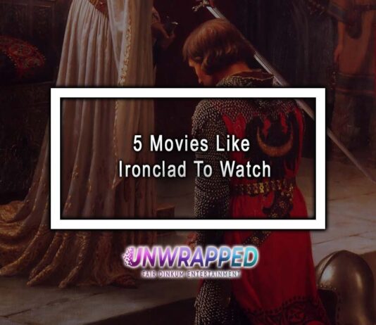 5 Movies Like Ironclad To Watch