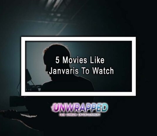 5 Movies Like Janvaris To Watch