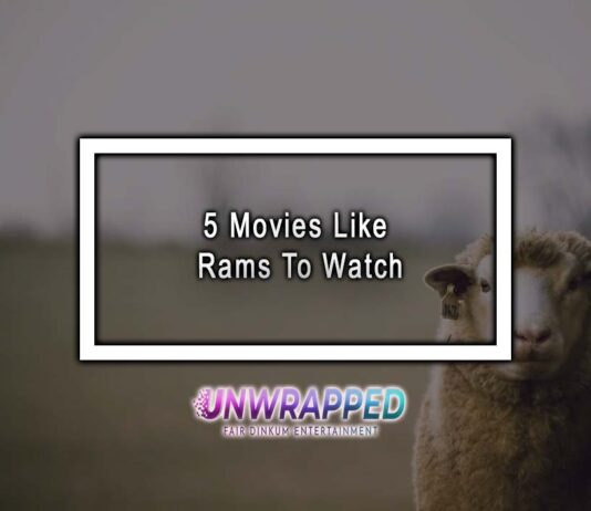 5 Movies Like Rams To Watch