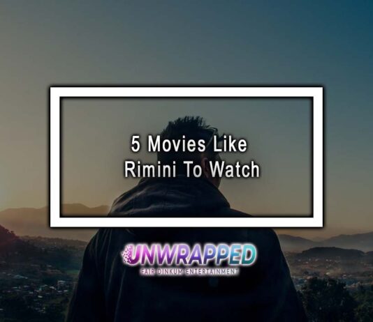 5 Movies Like Rimini To Watch