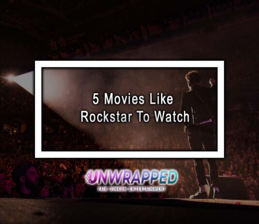 5 Movies Like Rockstar To Watch 5 Movies Like Rockstar To Watch