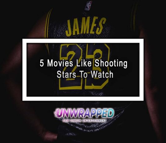 5 Movies Like Shooting Stars To Watch 5 Movies Like Shooting Stars To Watch