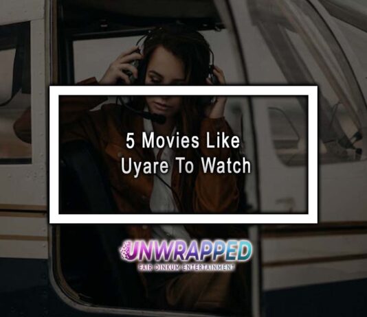 5 Movies Like Uyare To Watch 5 Movies Like Uyare To Watch