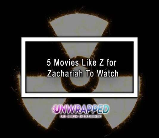 5 Movies Like Z for Zachariah To Watch 5 Movies Like Z for Zachariah To Watch