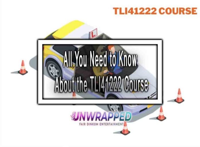 All You Need to Know About the TLI41222 Course