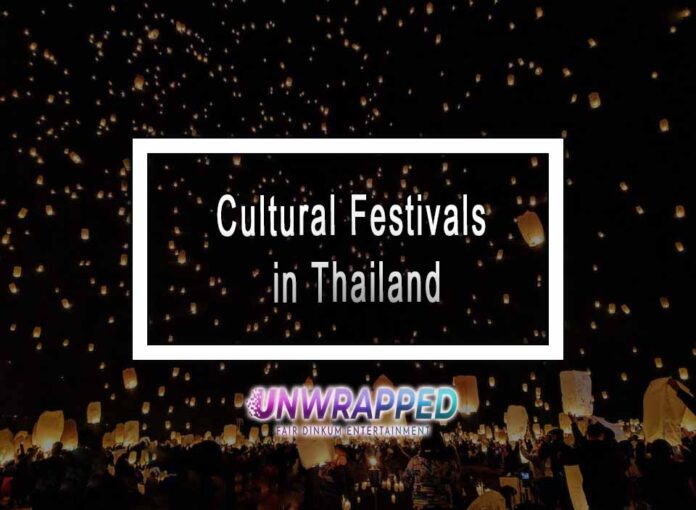 Cultural Festivals in Thailand