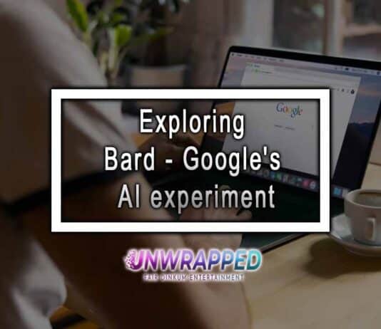Exploring Bard - Google's AI experiment