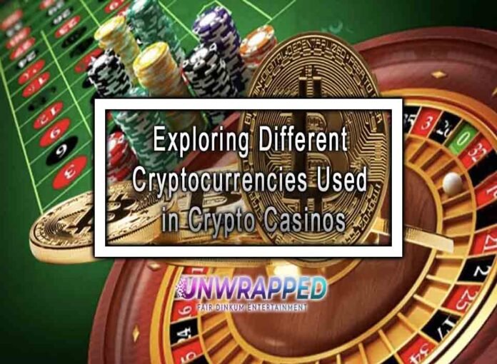 Exploring Different Cryptocurrencies Used in Crypto Casinos