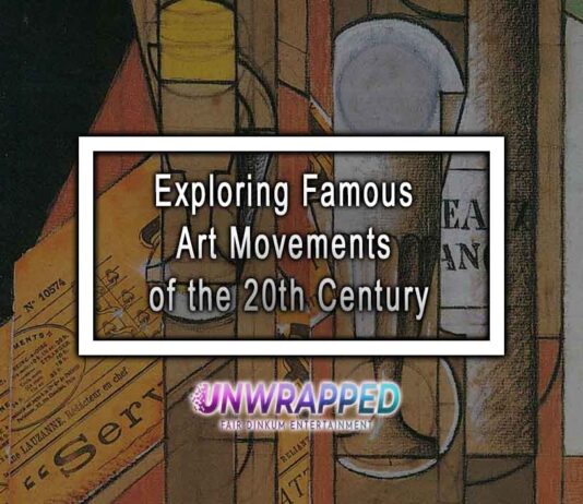 Exploring Famous Art Movements of the 20th Century Exploring Famous Art Movements of the 20th Century