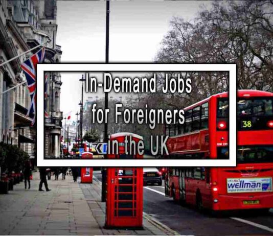 In-Demand Jobs for Foreigners in the UK