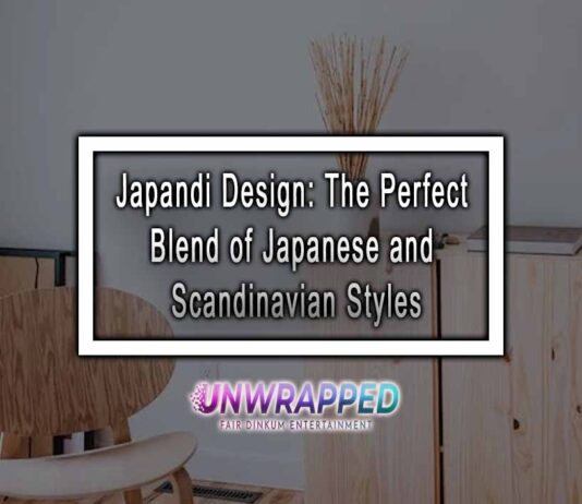 Japandi Design: The Perfect Blend of Japanese and Scandinavian Styles Japandi Design: The Perfect Blend of Japanese and Scandinavian Styles