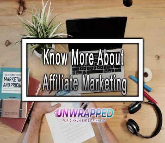Know More About Affiliate Marketing