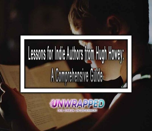 Lessons for Indie Authors from Hugh Howey: A Comprehensive Guide