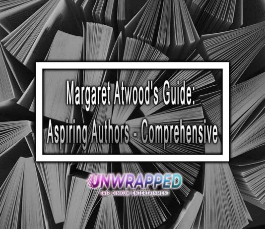 Margaret Atwood's Guide: Aspiring Authors - Comprehensive