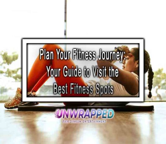 Plan Your Fitness Journey: Your Guide to Visit the Best Fitness Spots
