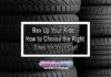 Rev Up Your Ride: How to Choose the Right Tires for Your Car!