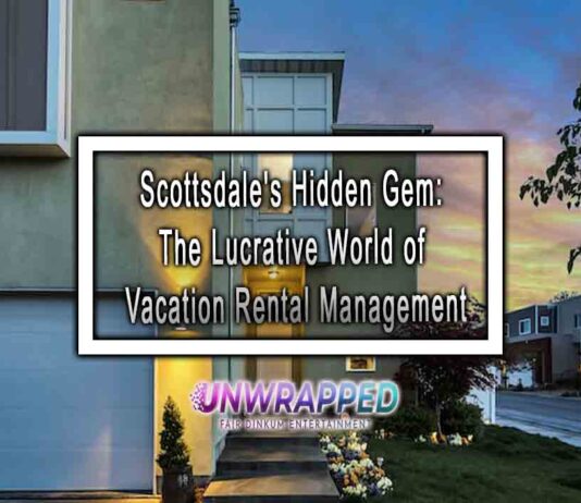 Scottsdale’s Hidden Gem: The Lucrative World of Vacation Rental Management Scottsdale's Hidden Gem: The Lucrative World of Vacation Rental Management