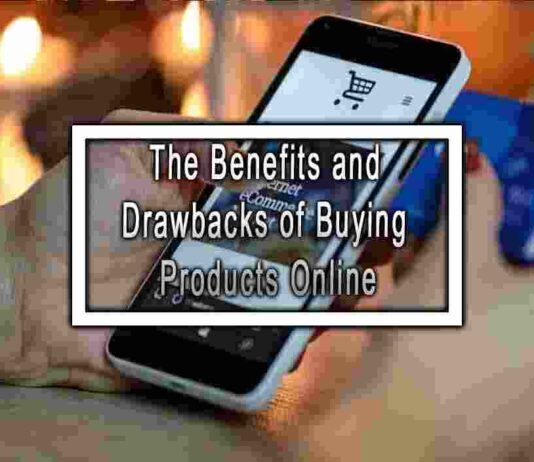 The Benefits and Drawbacks of Buying Products Online