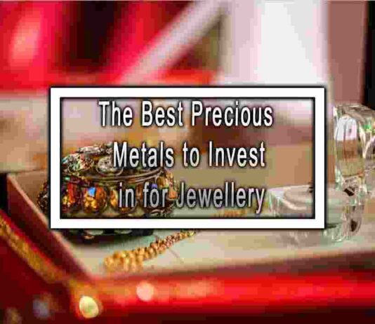 The Best Precious Metals to Invest in for Jewellery