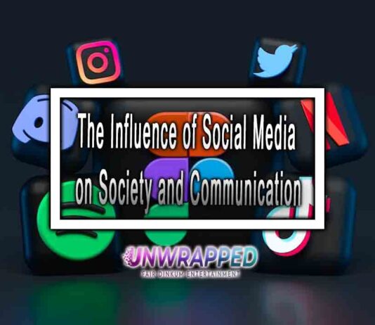 The Influence of Social Media on Society and Communication The Influence of Social Media on Society and Communication