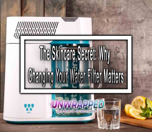 The Skincare Secret: Why Changing Your Water Filter Matters The Skincare Secret: Why Changing Your Water Filter Matters