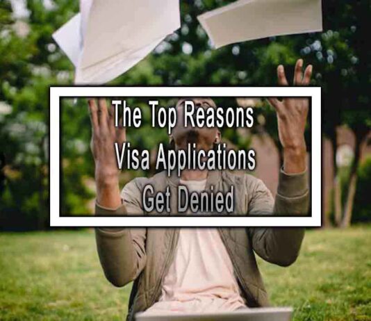 The Top Reasons Visa Applications Get Denied
