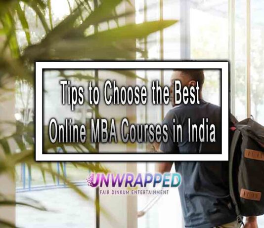 Tips to Choose the Best Online MBA Courses in India Tips to Choose the Best Online MBA Courses in India