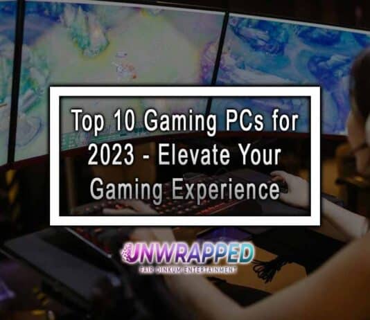 Top 10 Gaming PCs for 2023 - Elevate Your Gaming Experience