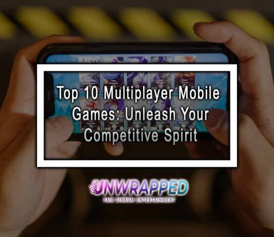 Top 10 Multiplayer Mobile Games: Unleash Your Competitive Spirit