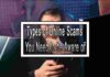Types of Online Scams You Need to be Aware of