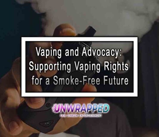 Vaping and Advocacy: Supporting Vaping Rights for a Smoke-Free Future Vaping and Advocacy: Supporting Vaping Rights for a Smoke-Free Future
